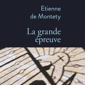 La grande épreuve