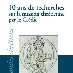 La mission chrétienne et son histoire