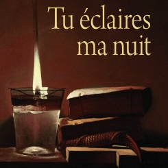 Même ma nuit est lumière !