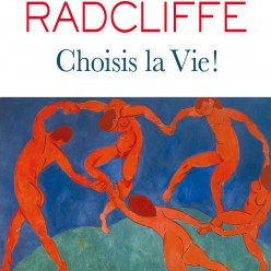 Choisis la vie !