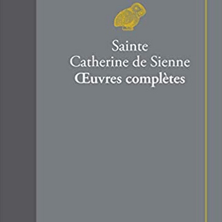Catherine de Sienne et la langue de Voltaire