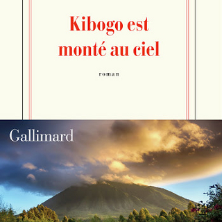 Comme Jésus, Kibogo est monté au ciel !