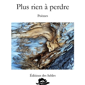 Plus rien à perdre
