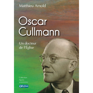  Oscar Cullmann sort du purgatoire !
